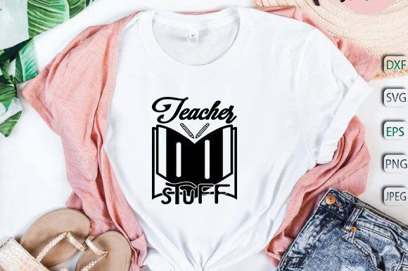 Back to School Svg Design, Teacher Stuff