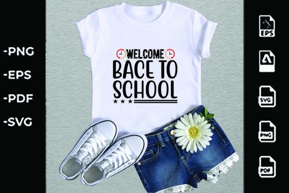 Back to School Svg Design,Welcome Bace T