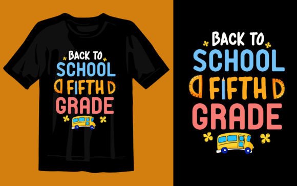 Back to School T-shirt Design for Fifth Grade Students